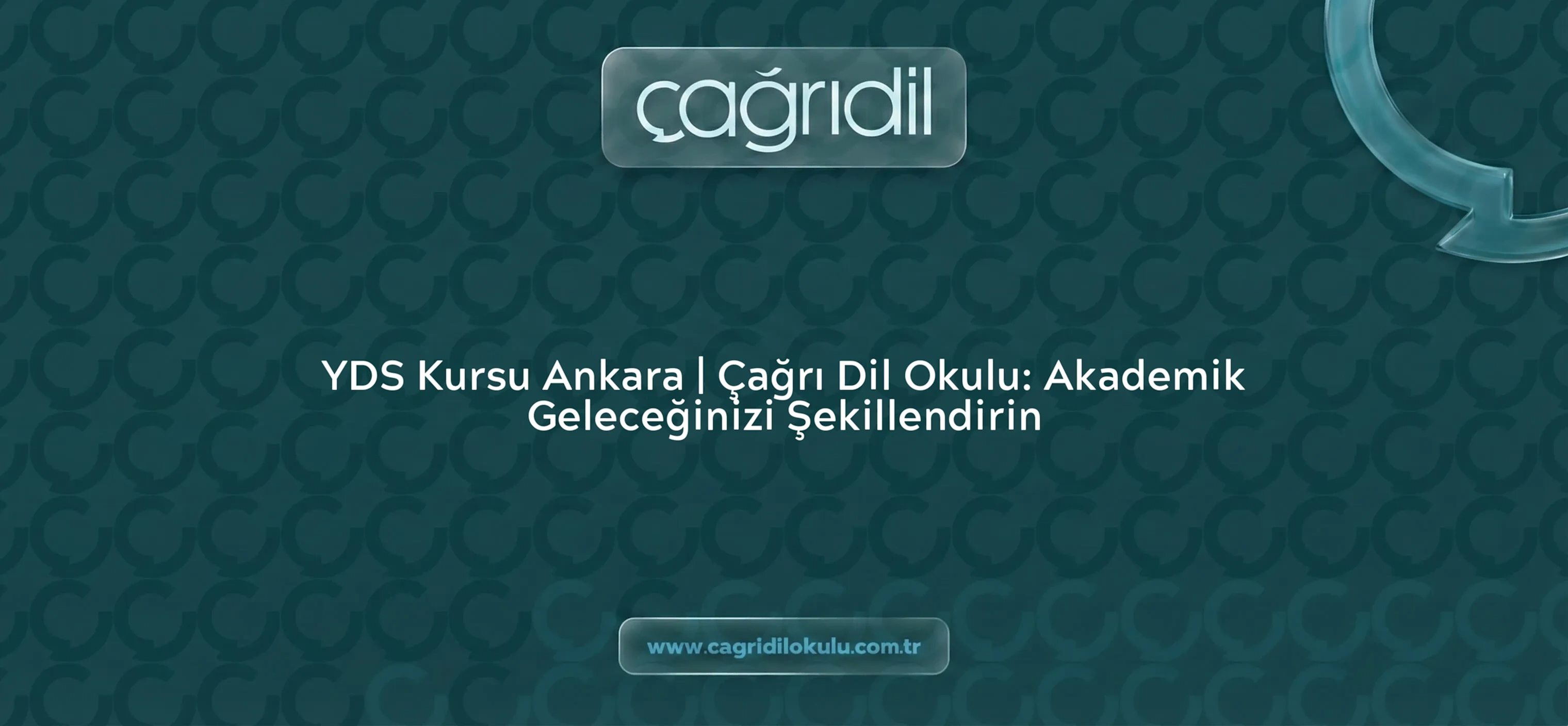 YDS Kursu Ankara | Çağrı Dil Okulu: Akademik Geleceğinizi Şekillendirin
